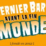 [Sortie] Le Dernier Bar avant la Fin du Monde