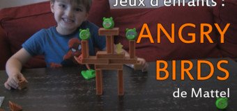 Jeux d’enfants #1 : Angry Birds de Mattel