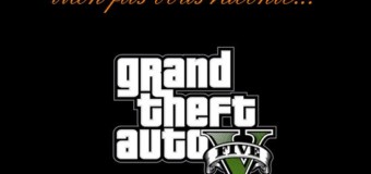 Mon fils vous explique… GTA 5