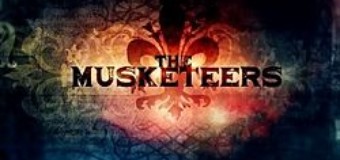 The Musketeers – ou comment on s’est encore fait volé…