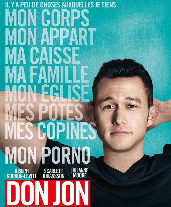 Don jon comédie romantique qui explique à ta copine pourquoi les hommes regardent du porno