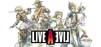 LIVE-A-LIVE ! ♫ LA LA – LALALA ♫